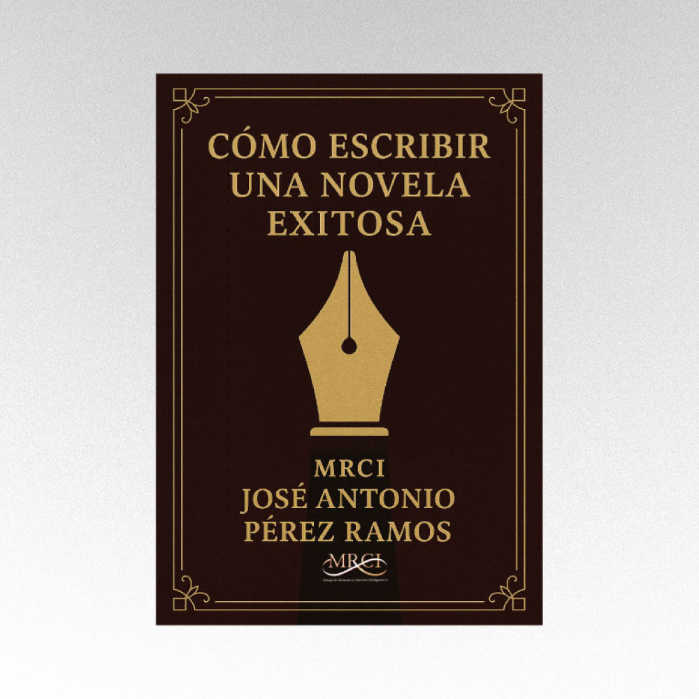 Cómo escribir una novela exitosa <br><br>